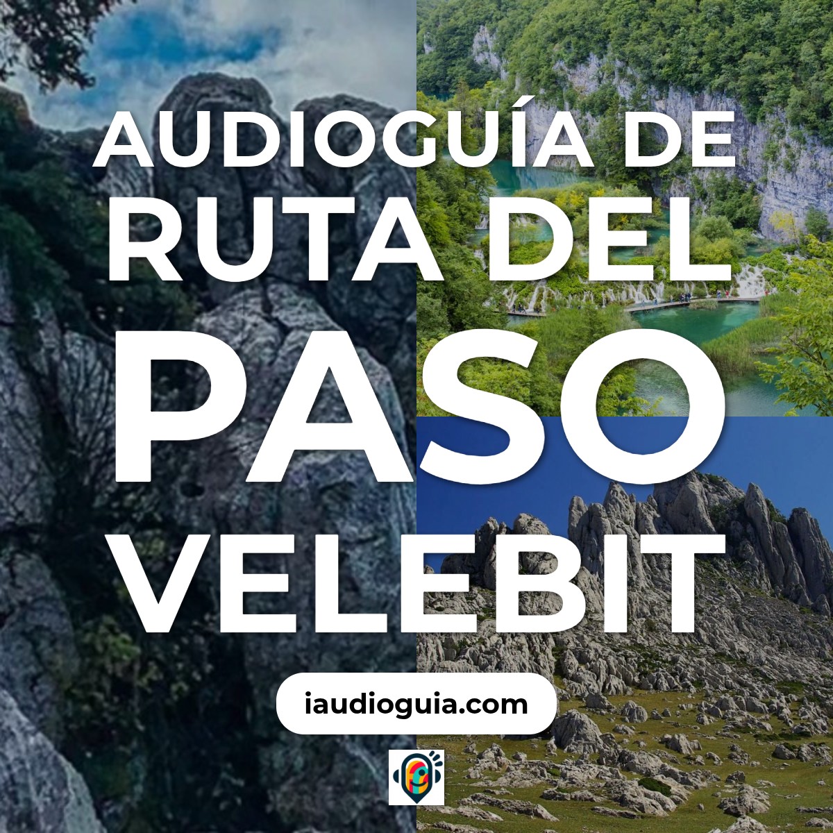 Audioguía de Ruta Del Paso Velebit