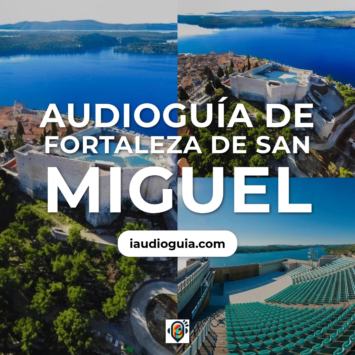 Audioguía de Fortaleza San Miguel