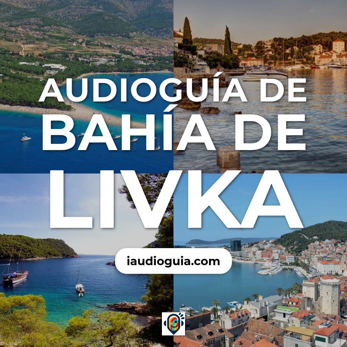 Audioguía de Bahia Livka