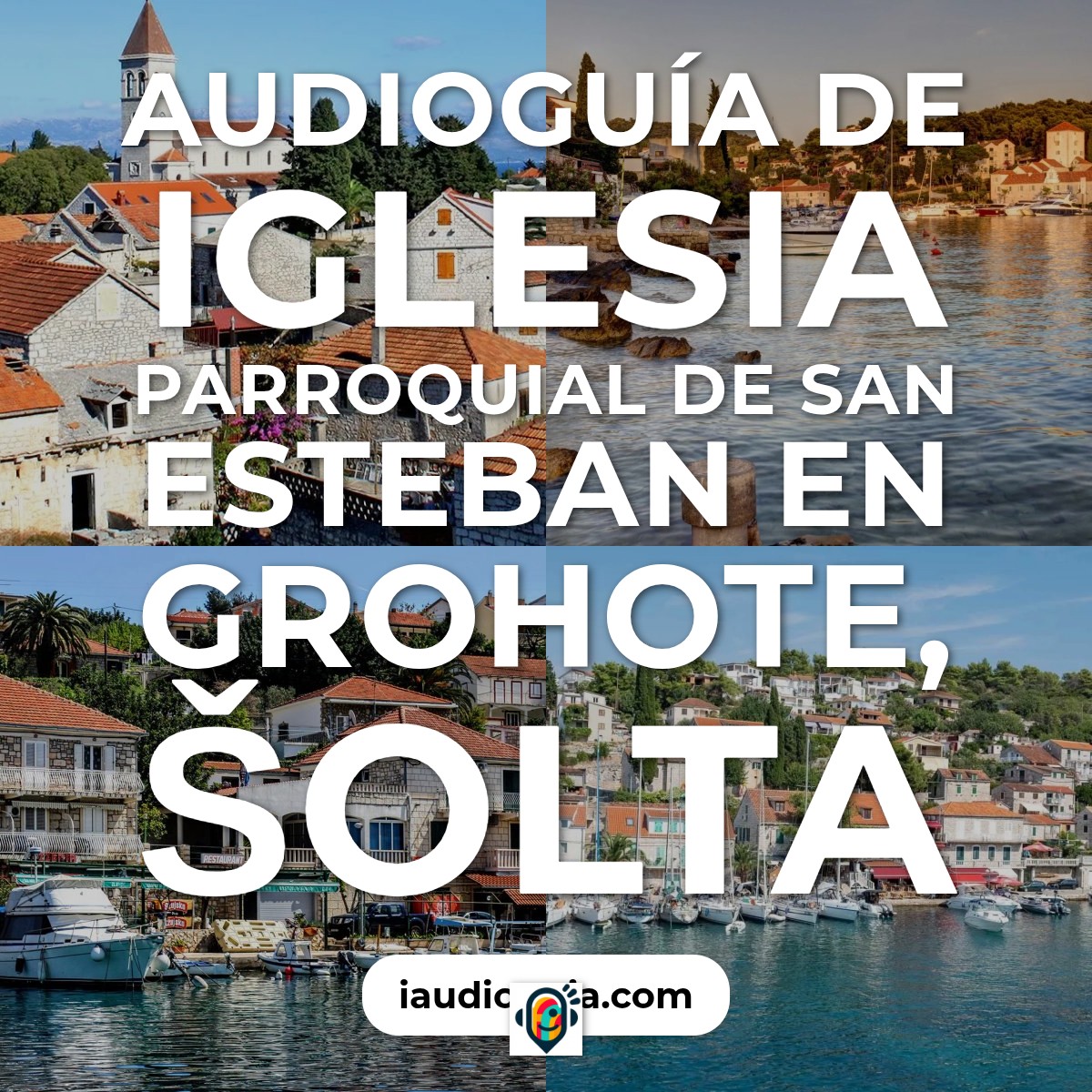 Audioguía de Iglesia Parroquial St Stephen Grohote