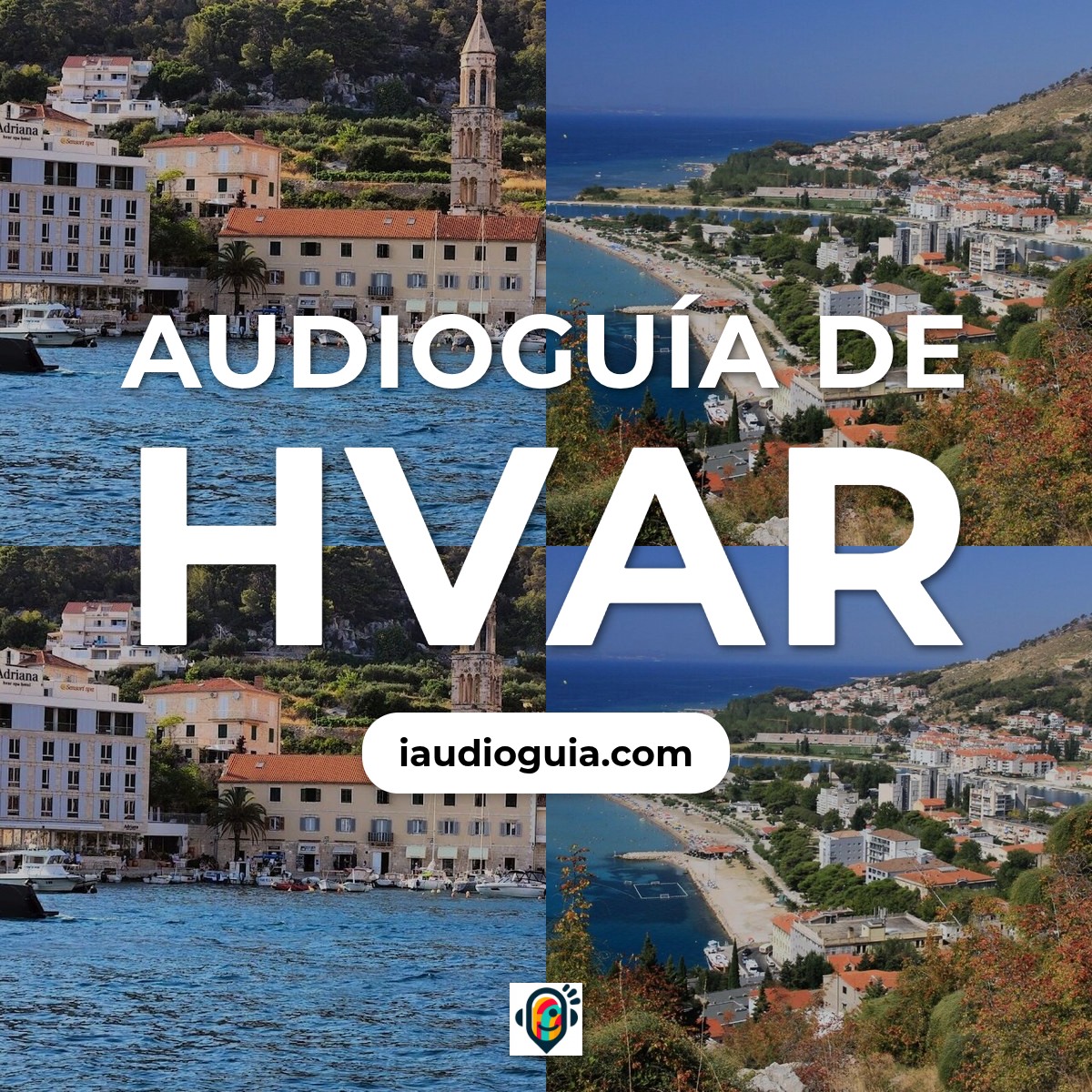 Audioguía de Hvar