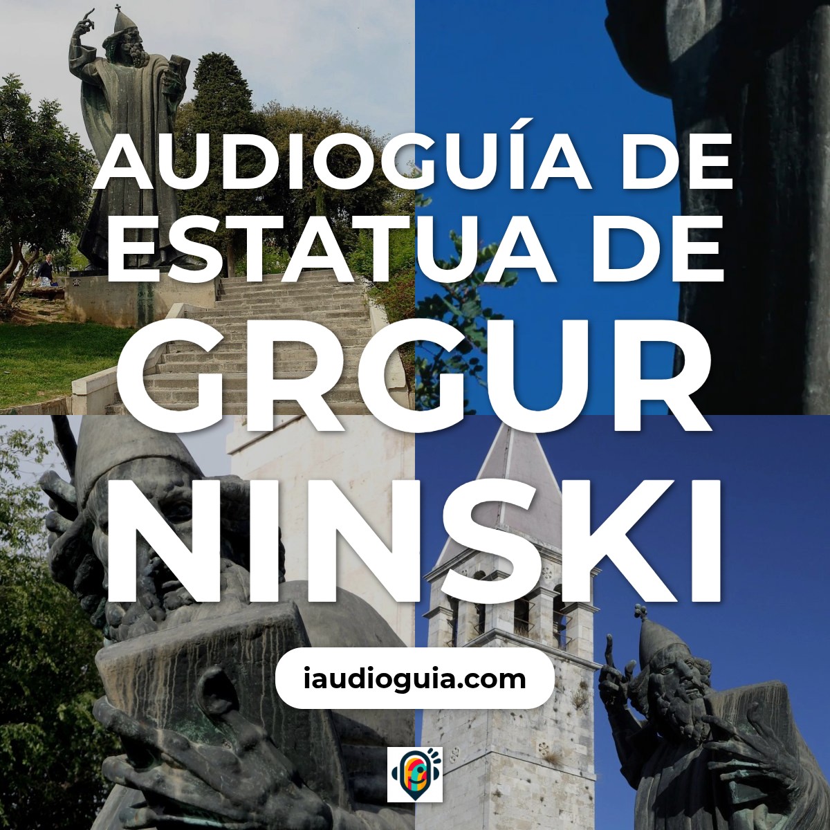 Audioguía de Estatua Grgur Ninski
