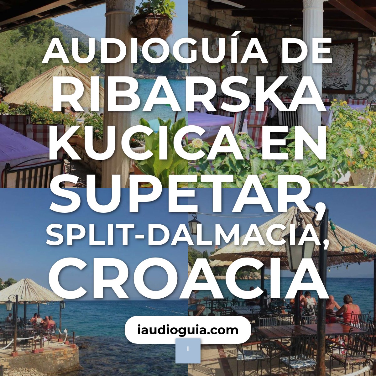 Audioguía de Ribarska Kucica