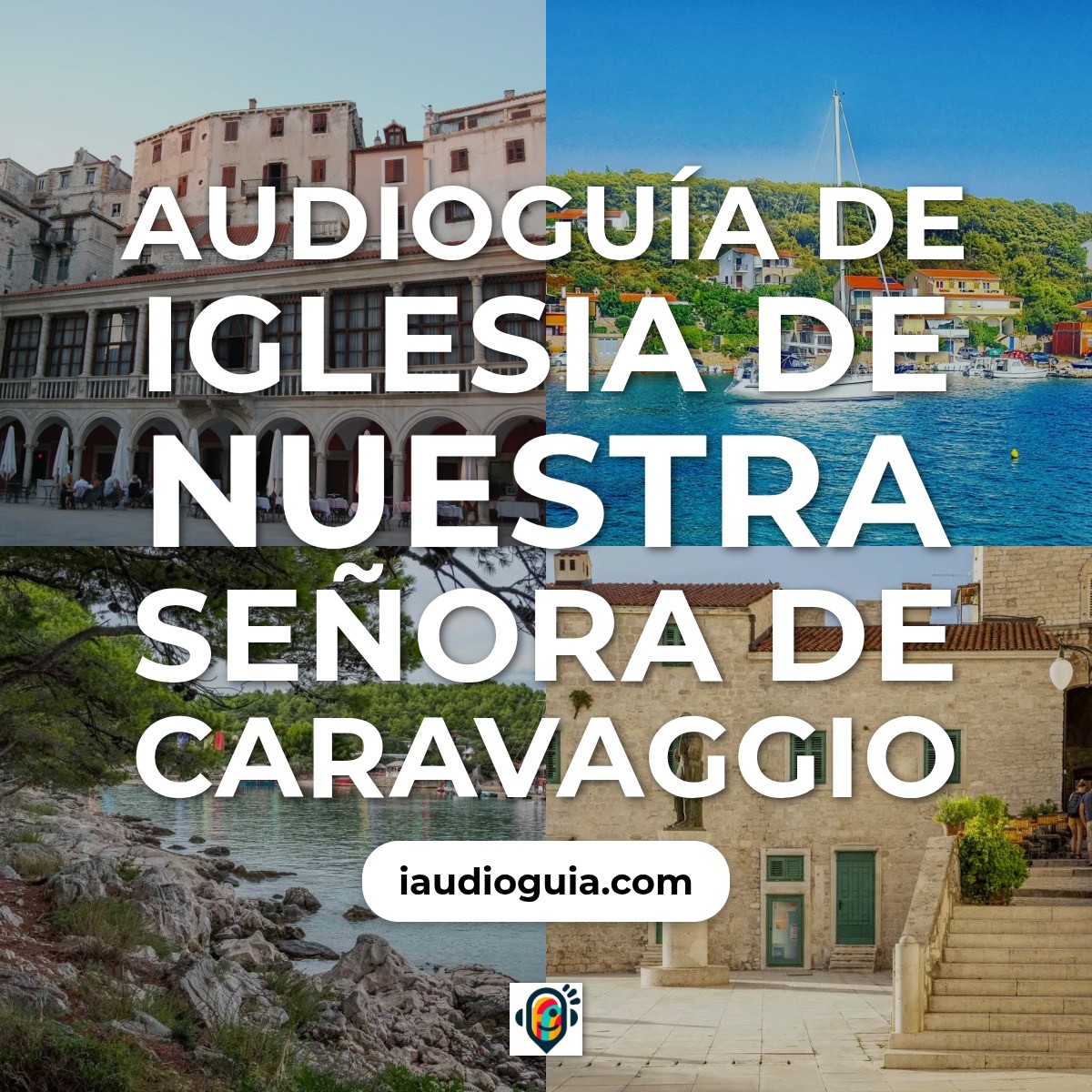 Audioguía de Iglesia Nuestra Senora Caravaggio