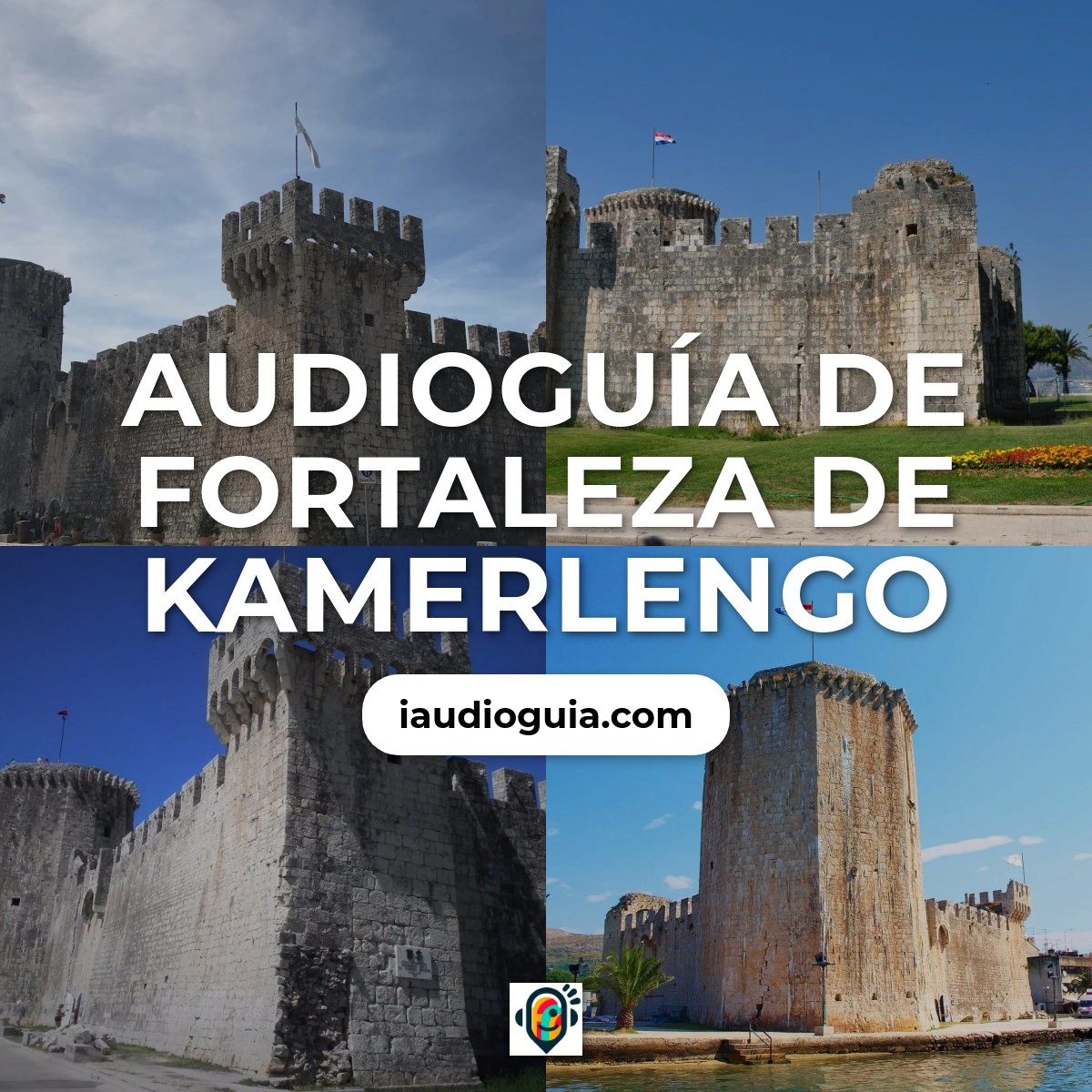 Audioguía de Fortaleza Kamerlengo