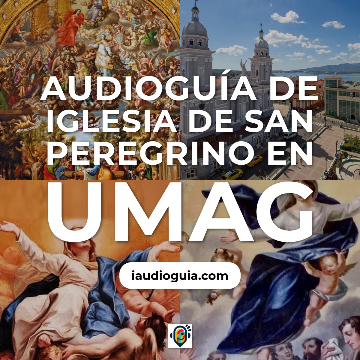 Audioguía de Iglesia Asuncion Virgen Maria San Peregrine