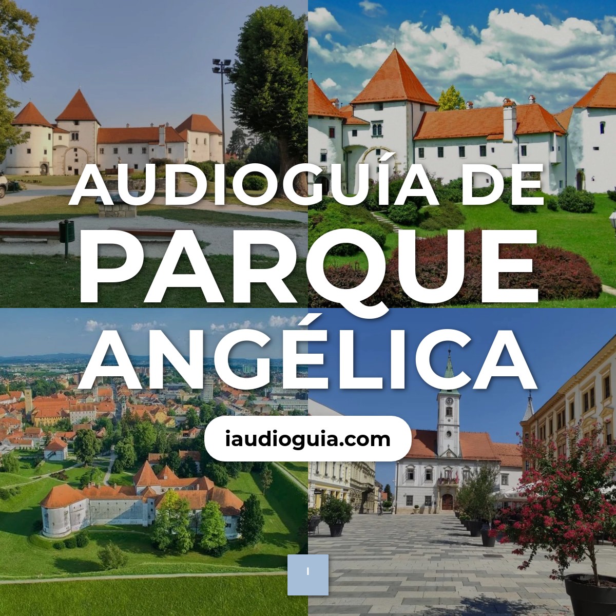 Audioguía de Parque Angelica