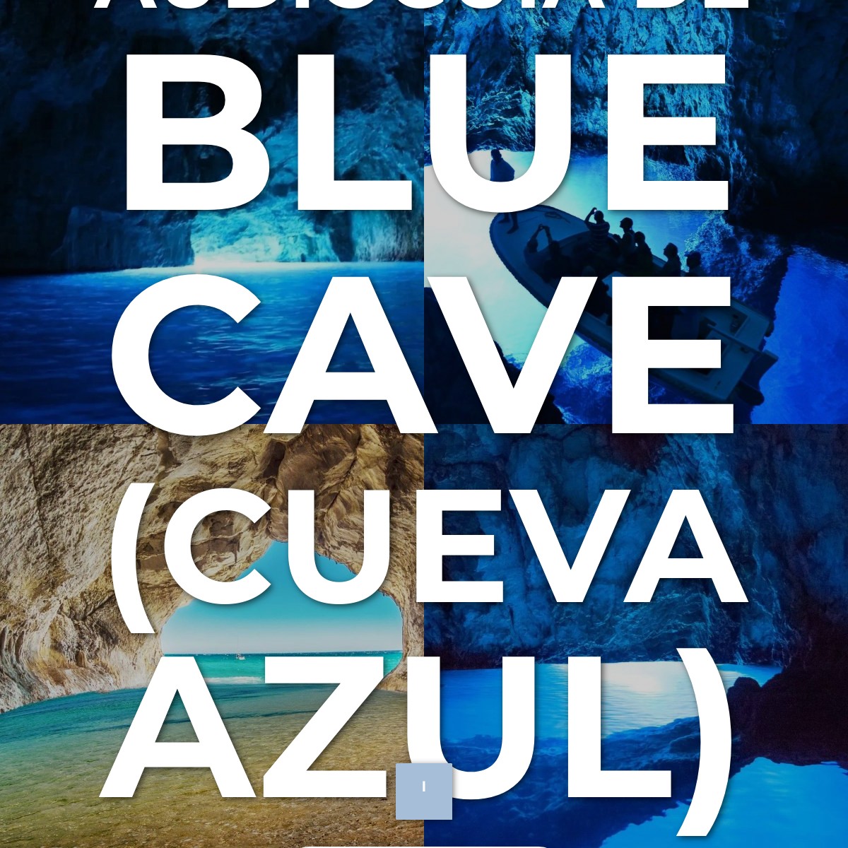 Audioguía de Blue Cave Cueva Azul