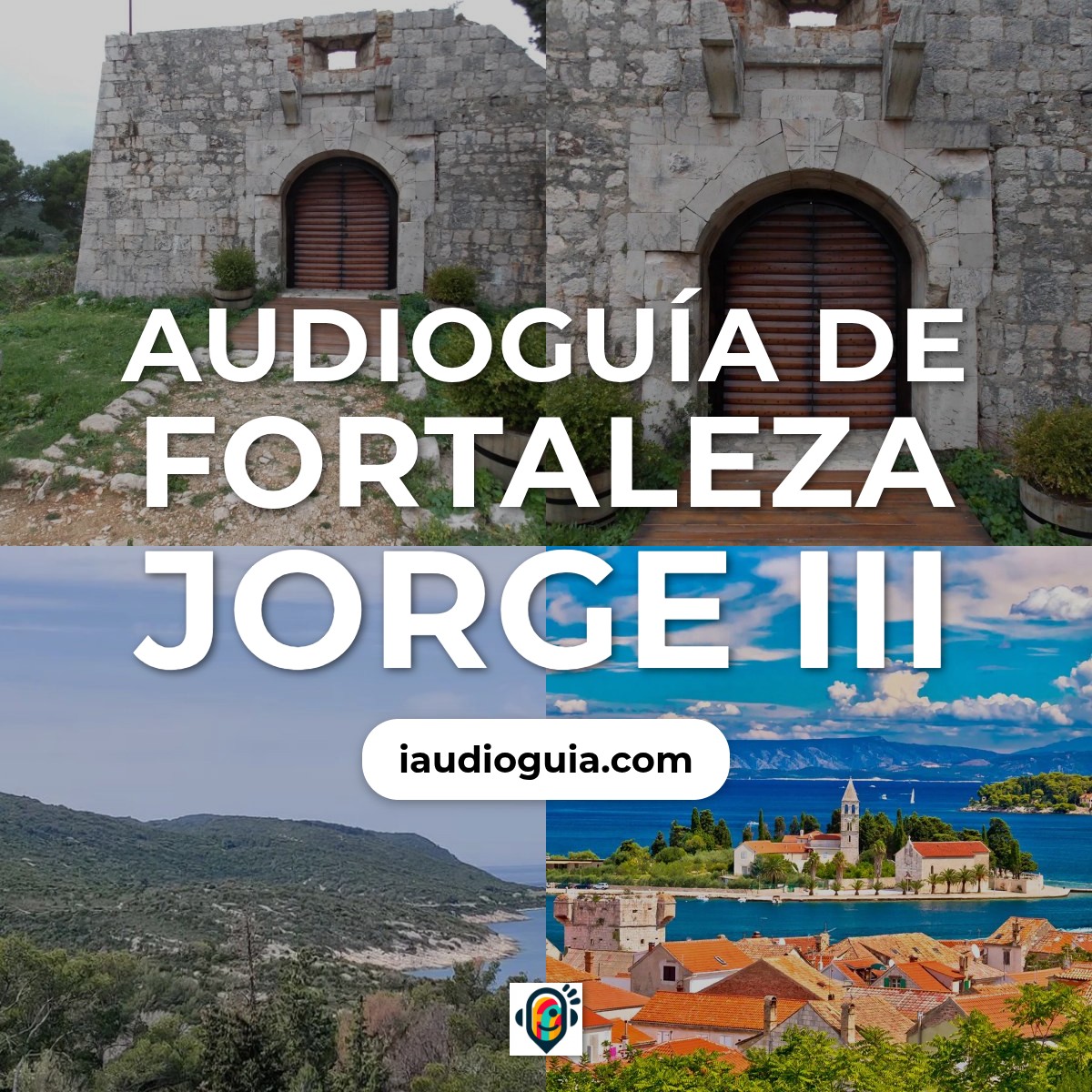 Audioguía de Fortaleza George Iii