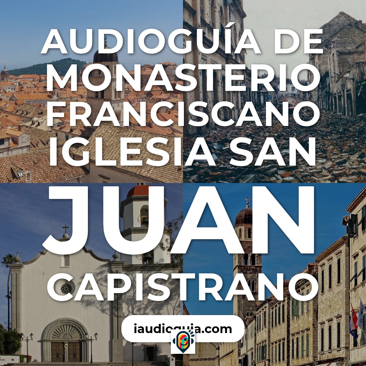 Audioguía de Monasterio Franciscano Iglesia San Juan Capistrano