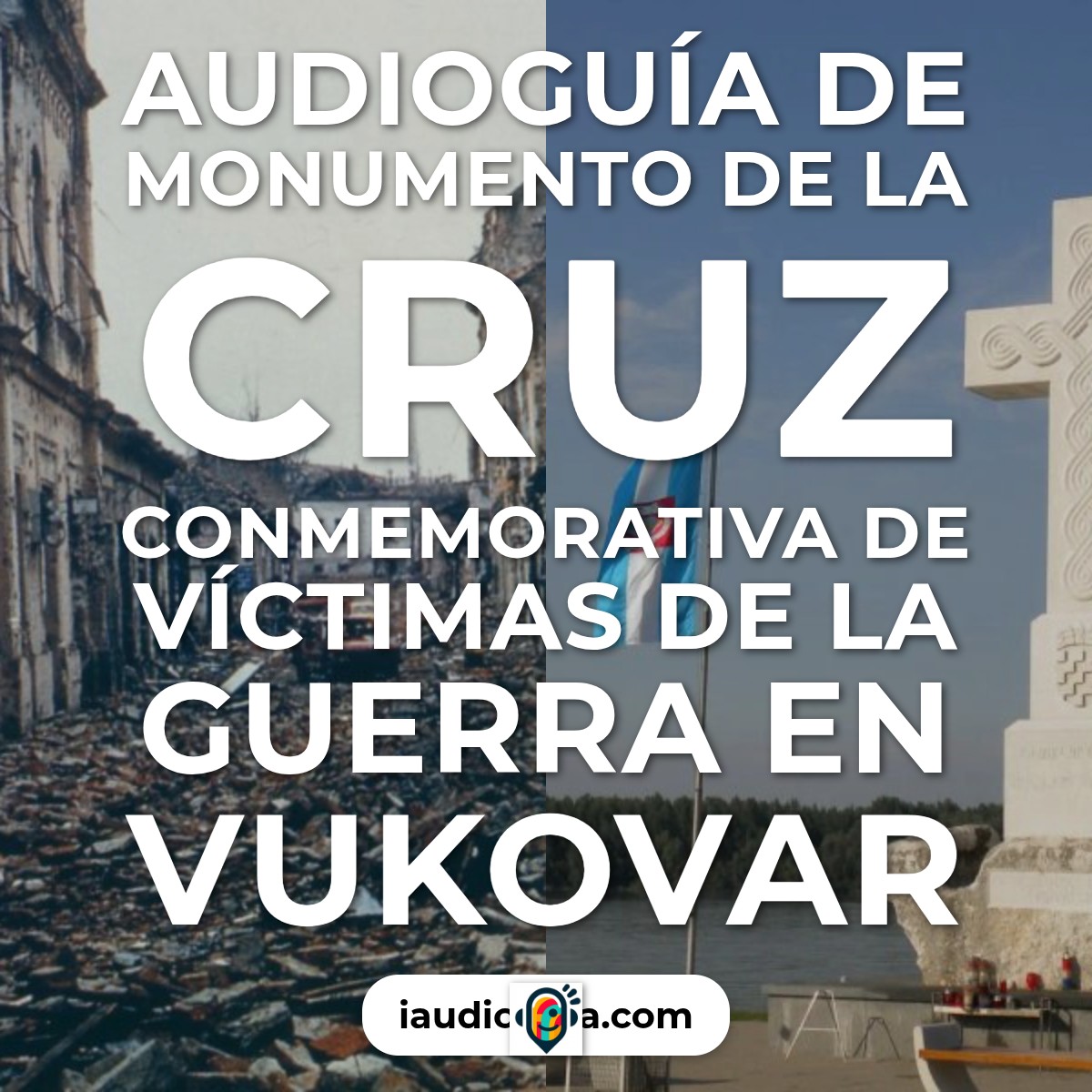 Audioguía de Monumento Cruz Conmemorativa Victimas Guerra
