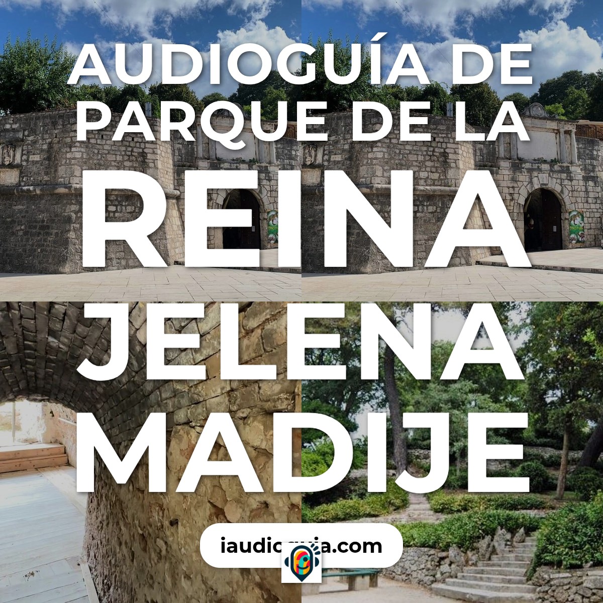 Audioguía de Parque Reina Jelena Madije Perivoj Kraljice Jelene Madijevke