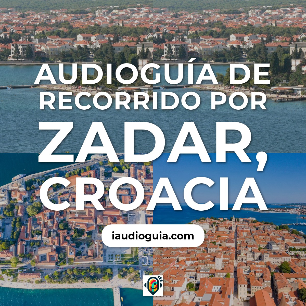 Audioguía de Zadar