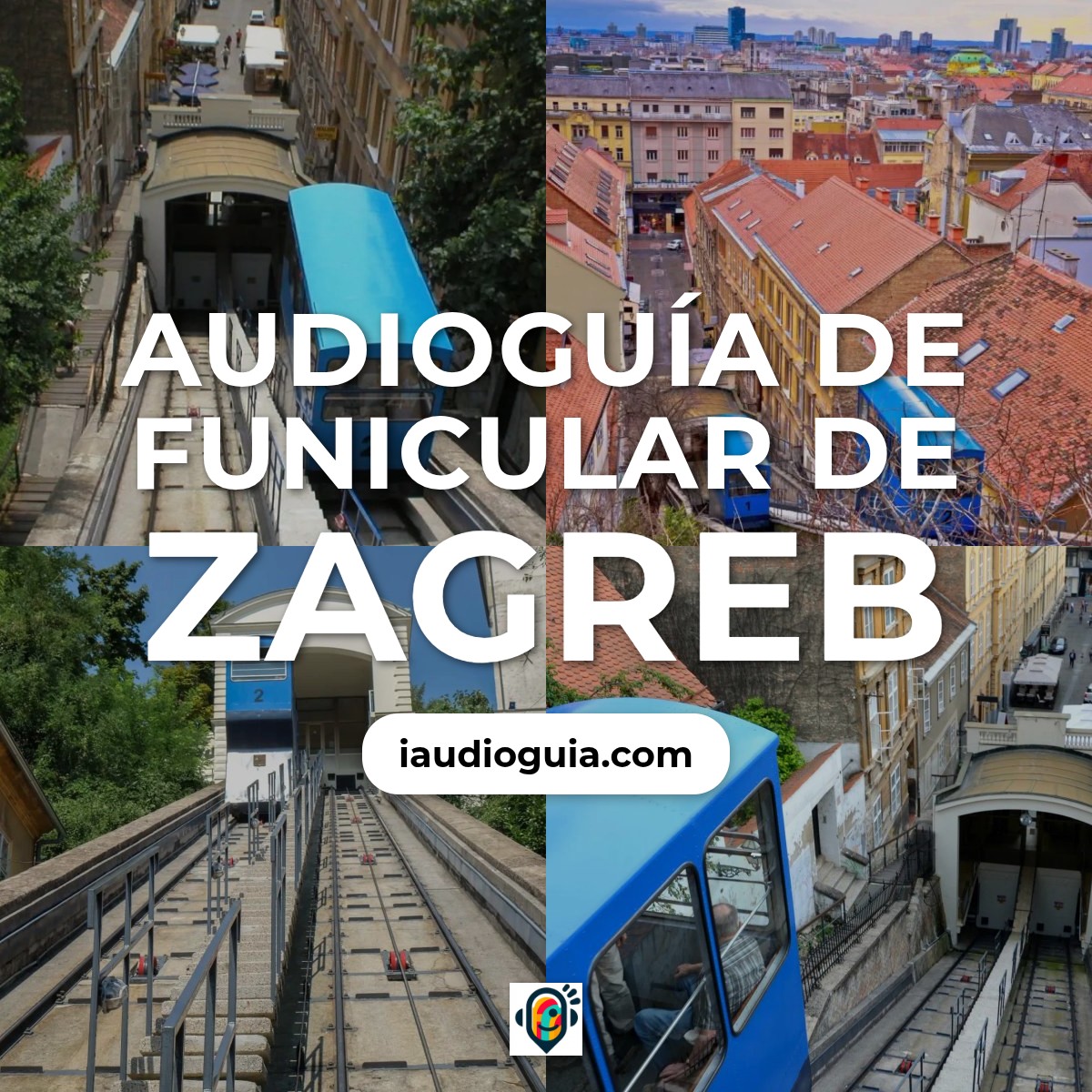 Audioguía de Funicular Zagreb
