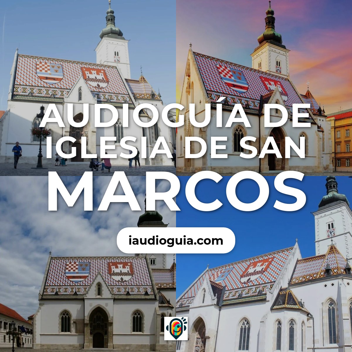 Audioguía de Iglesia San Marcos