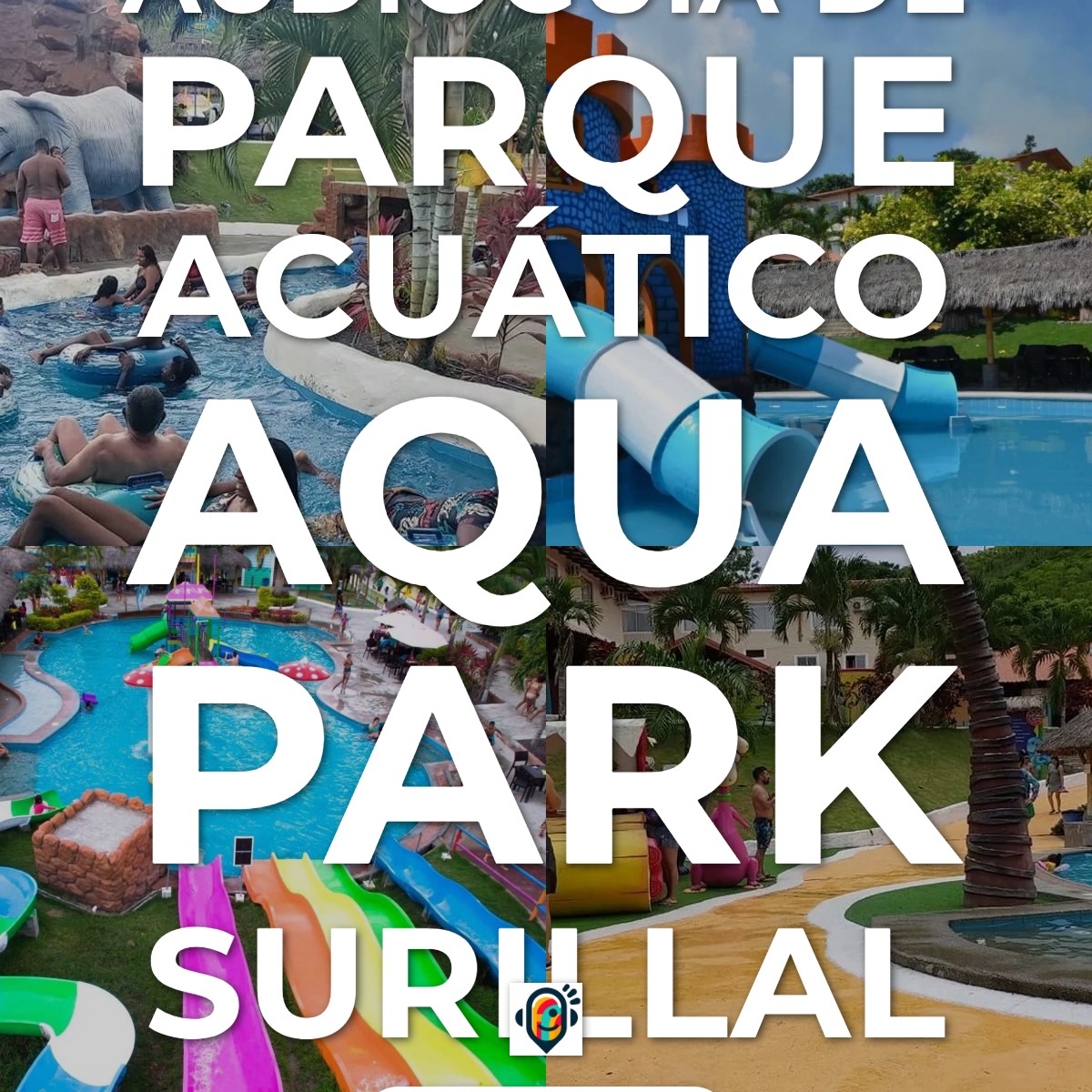 Audioguía de Parque Acuatico Aqua Park Surillal