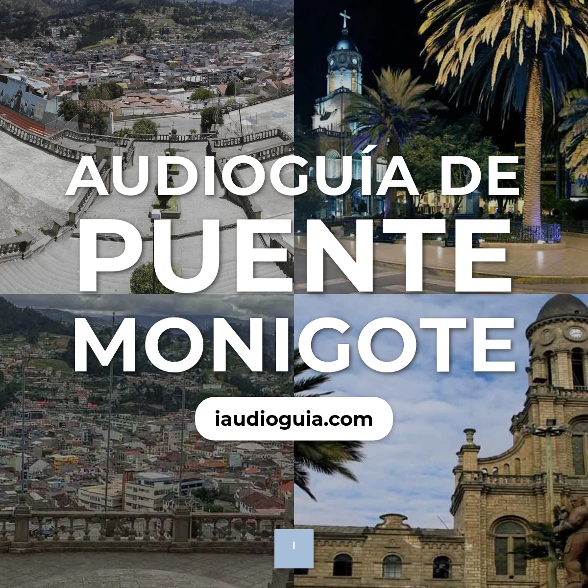 Audioguía de Puente Monigote