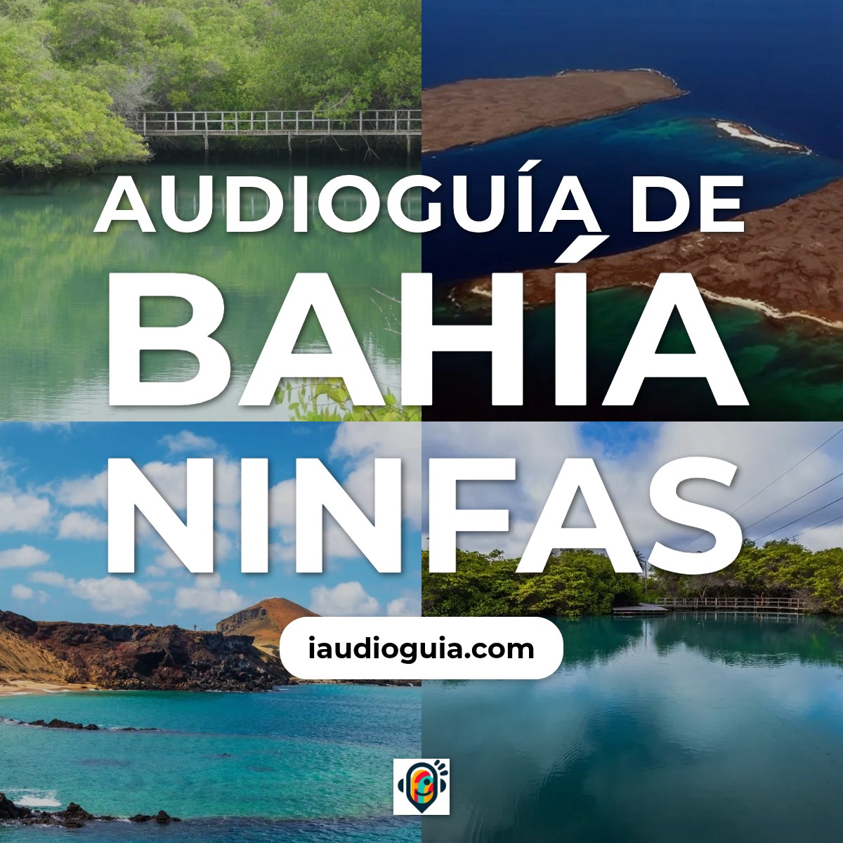 Audioguía de Bahia Ninfas