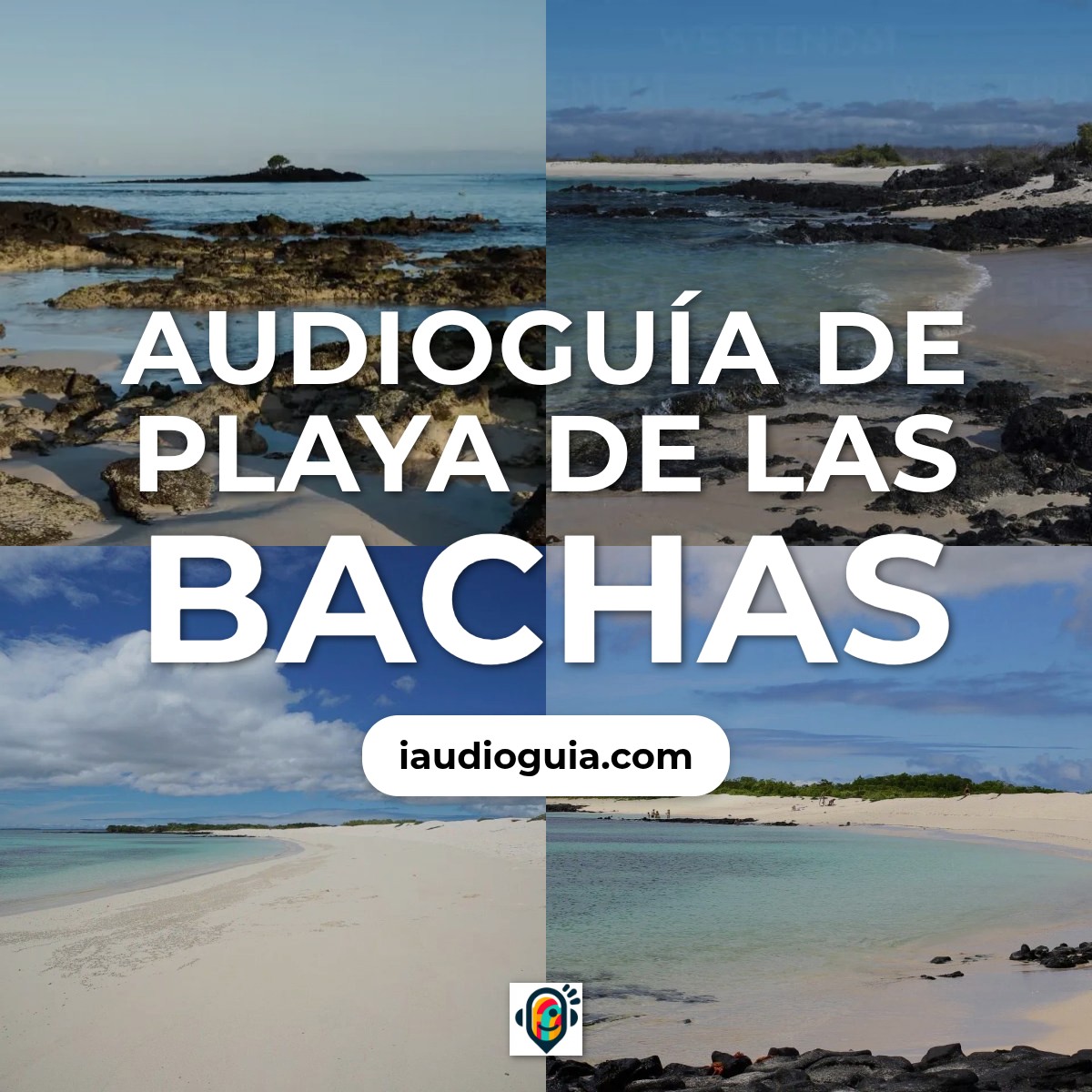 Audioguía de Playa Bachas