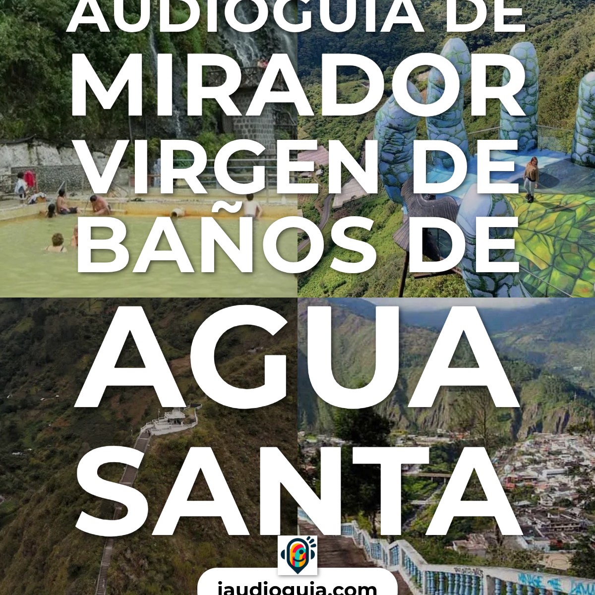 Audioguía de Mirador Virgen