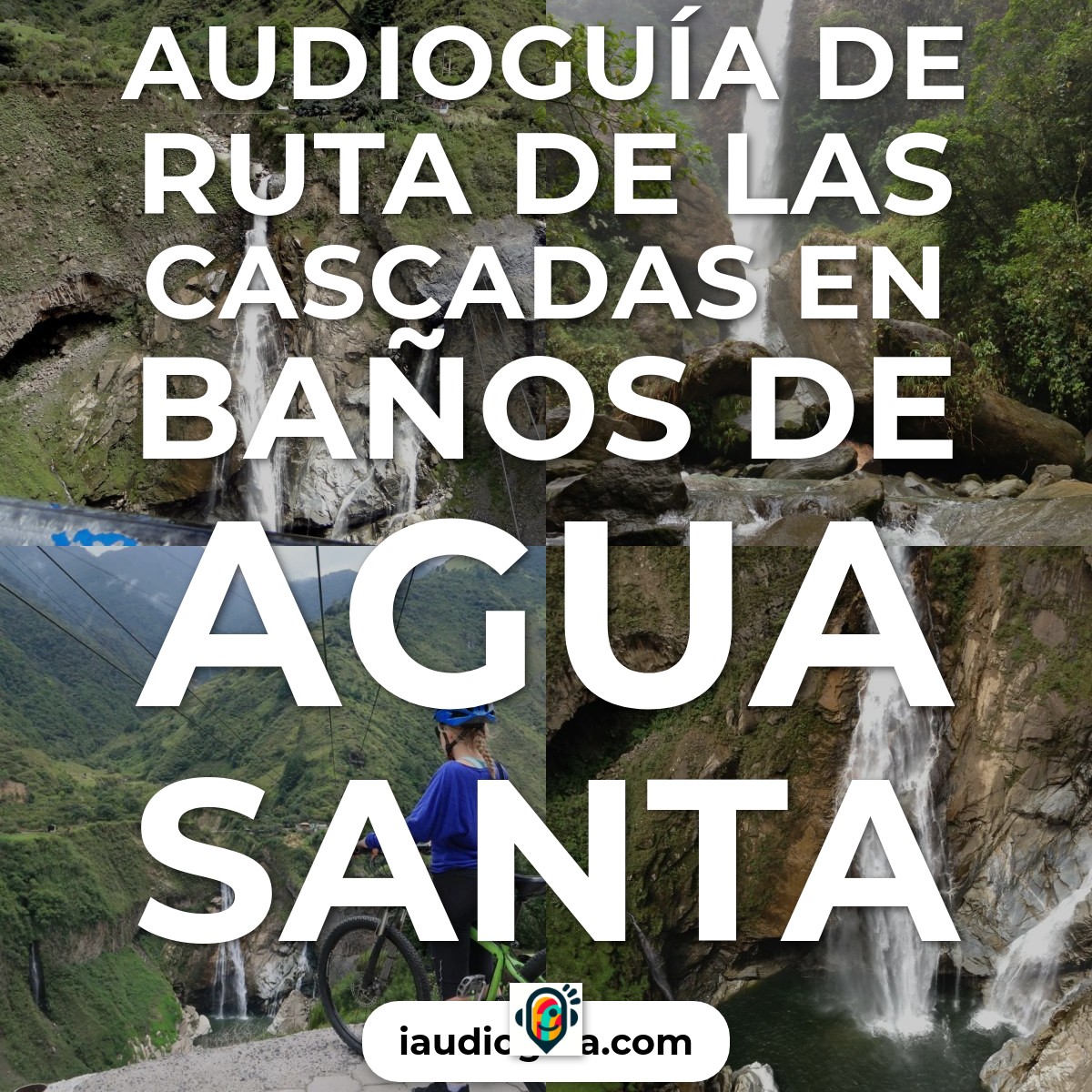 Audioguía de Ruta Cascadas