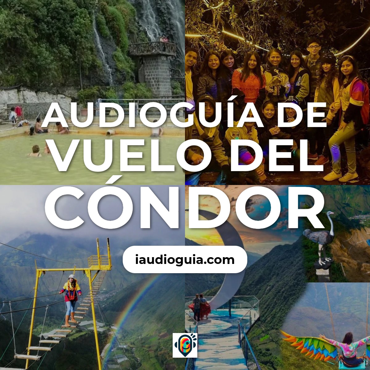 Audioguía de Vuelo Del Condor