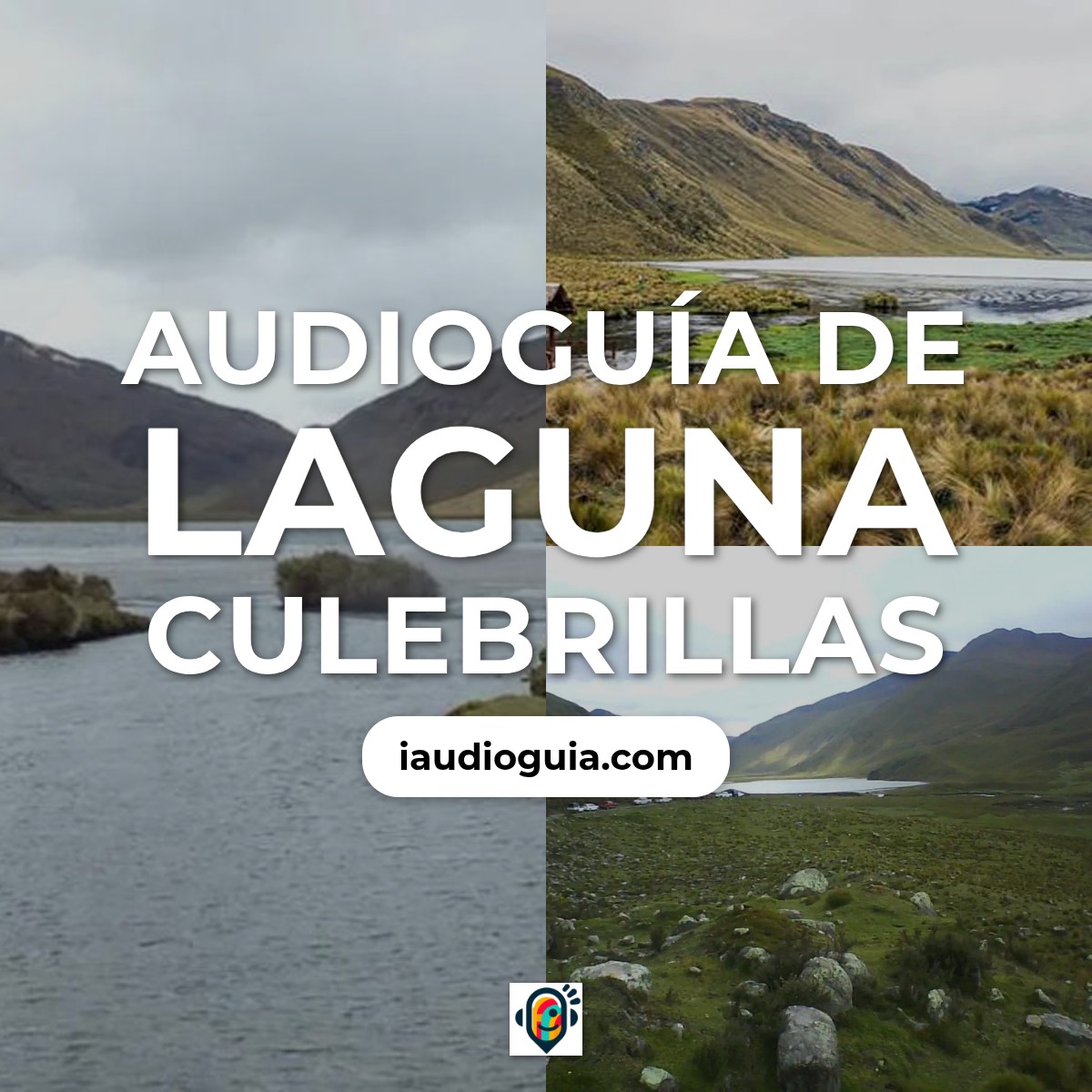 Audioguía de Laguna Culebrillas