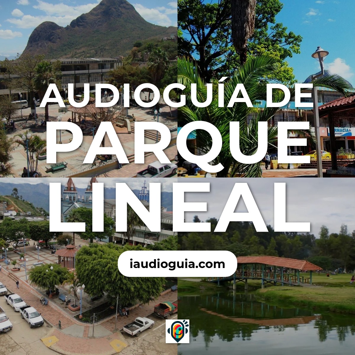 Audioguía de Parque Lineal