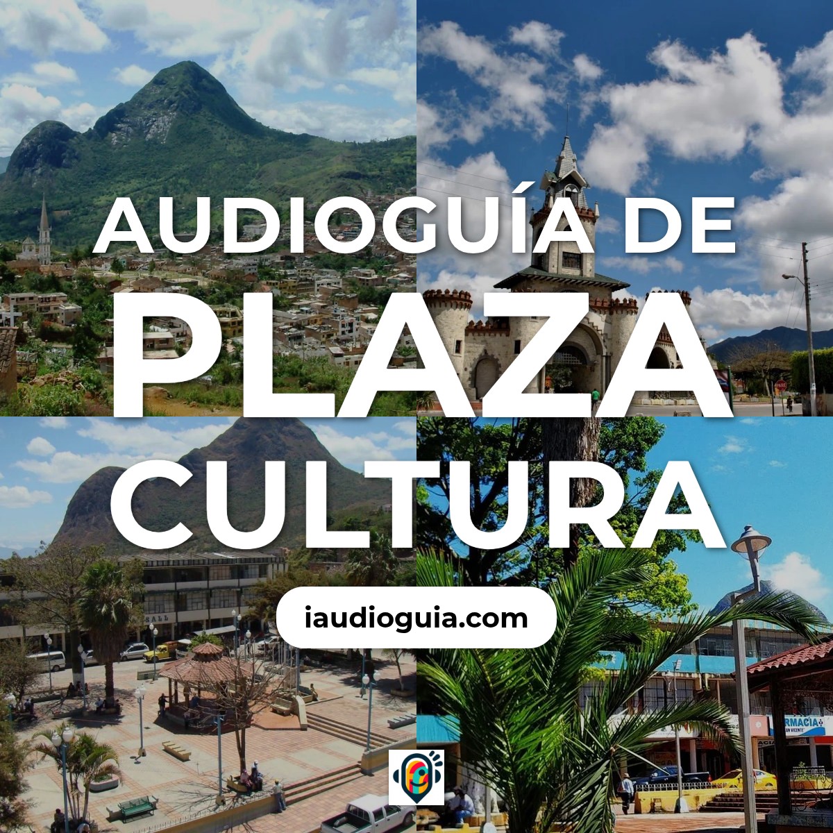 Audioguía de Plaza Cultura