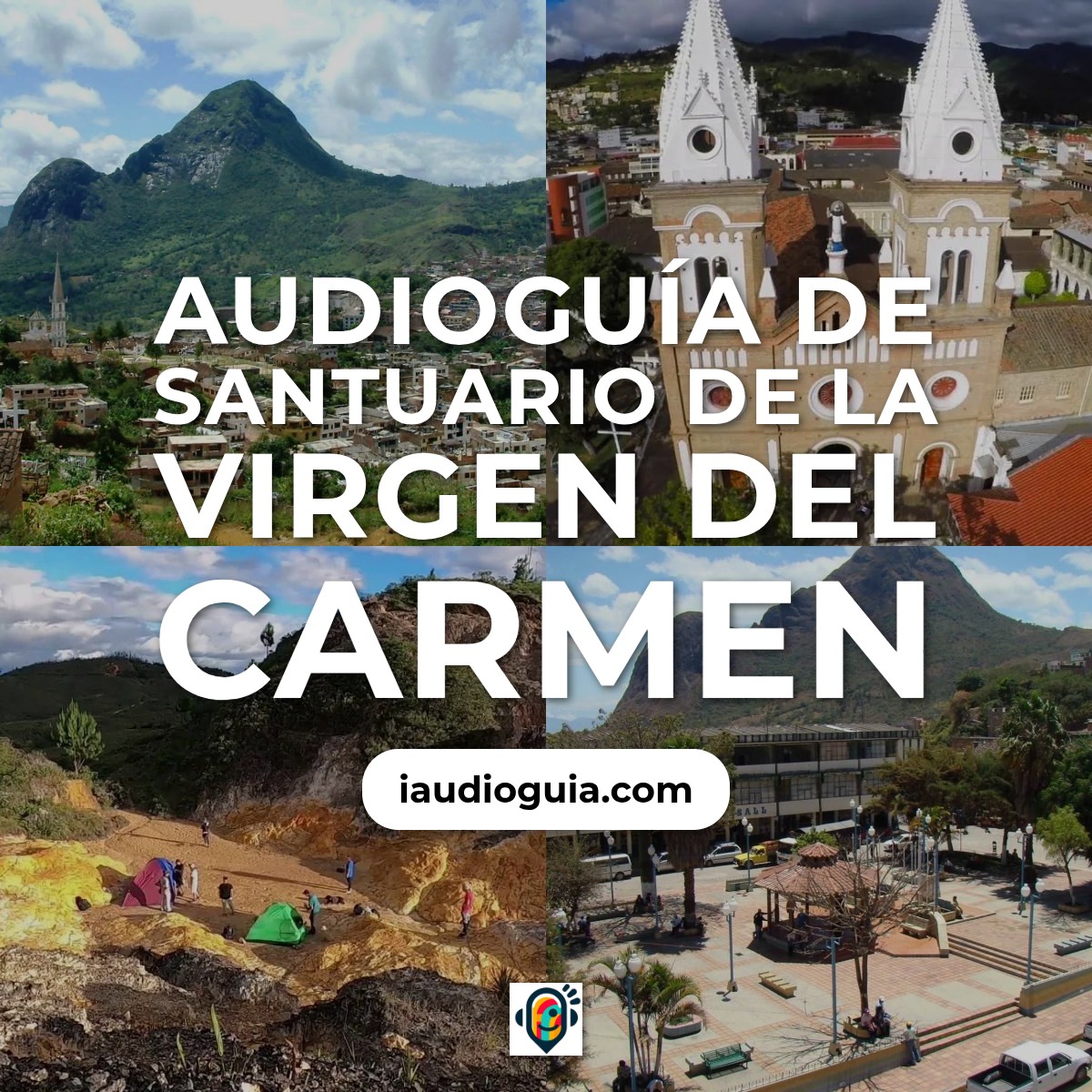 Audioguía de Santuario Virgen Del Carmen