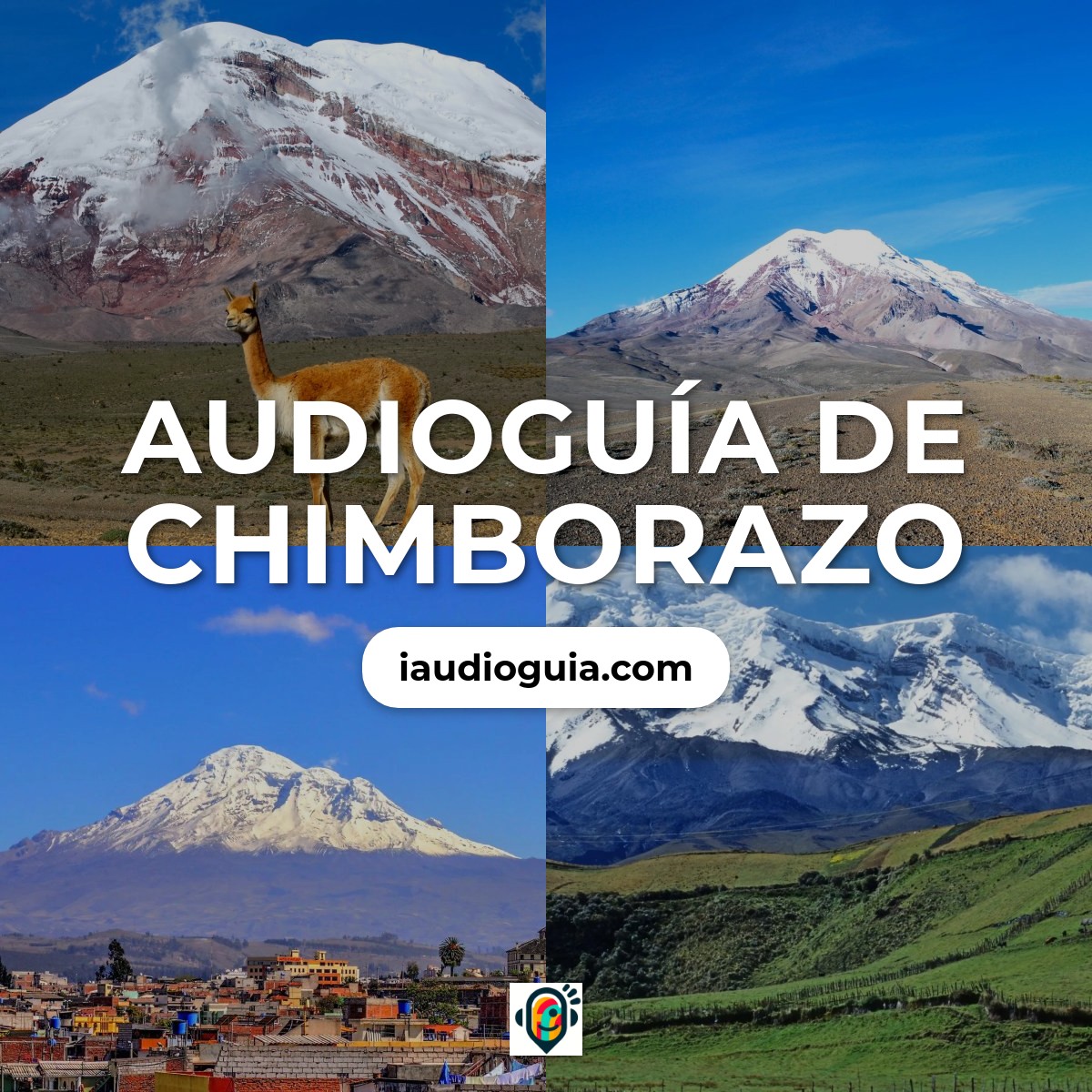 Audioguía de Chimborazo