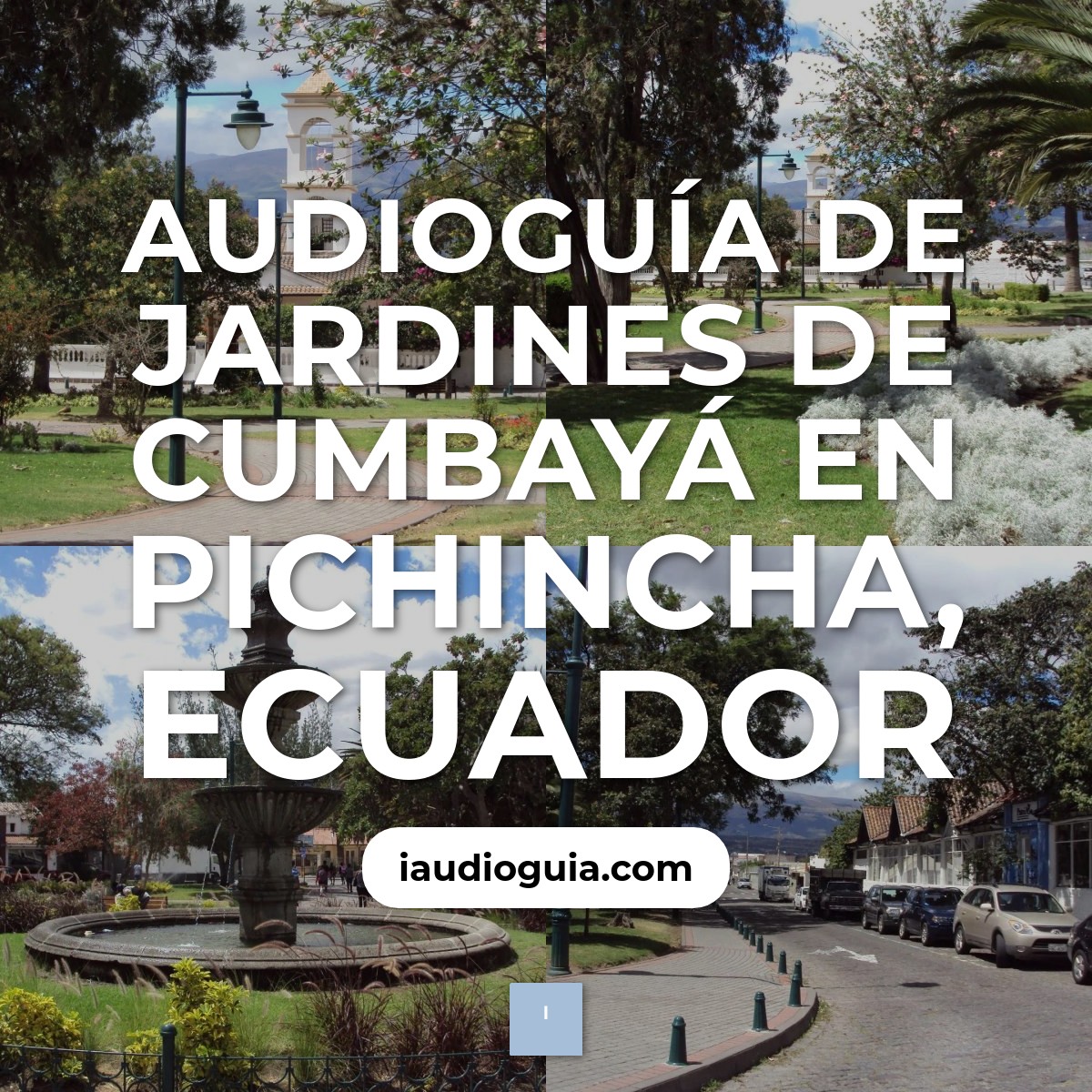 Audioguía de Jardines