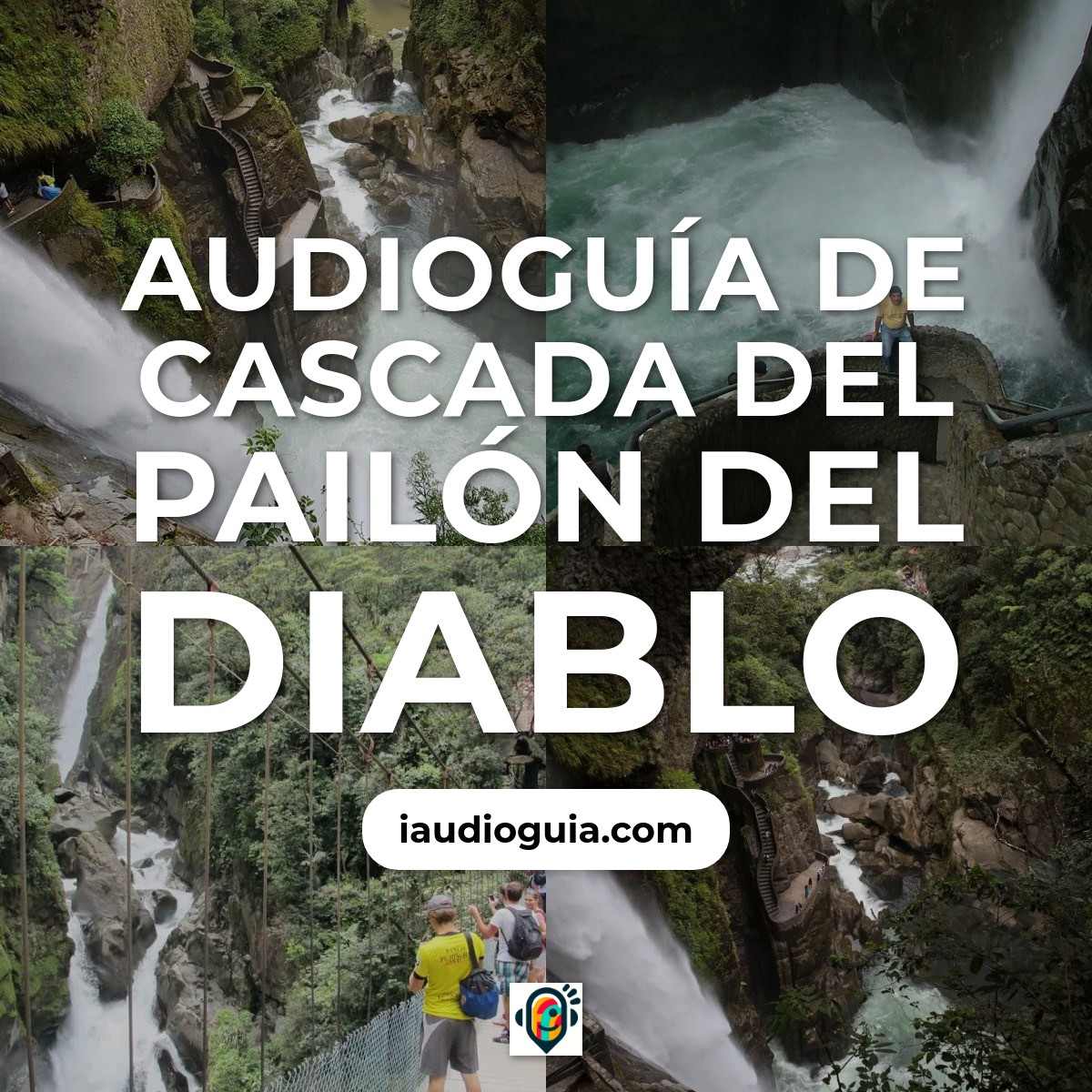 Cascada del Pailón del Diablo