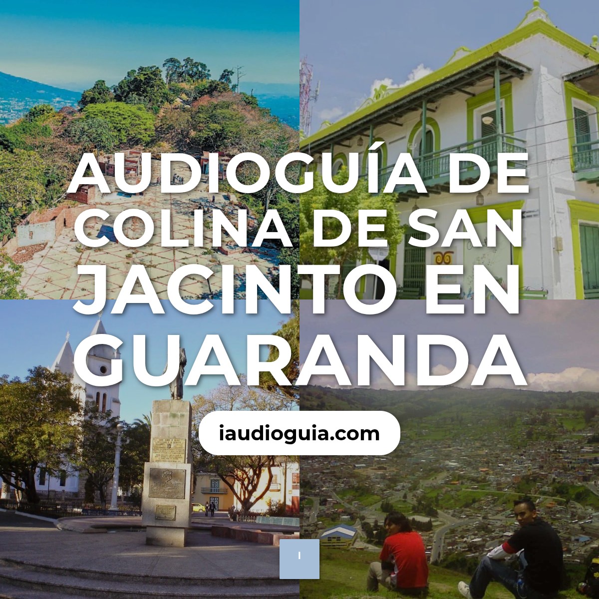 Audioguía de Colina San Jacinto