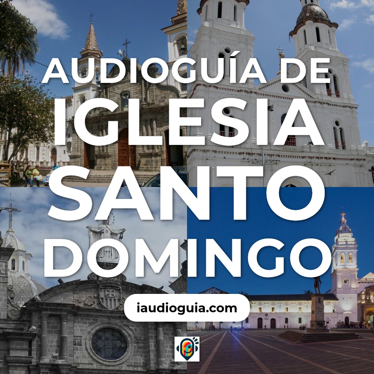 Audioguía de Iglesia Santo Domingo