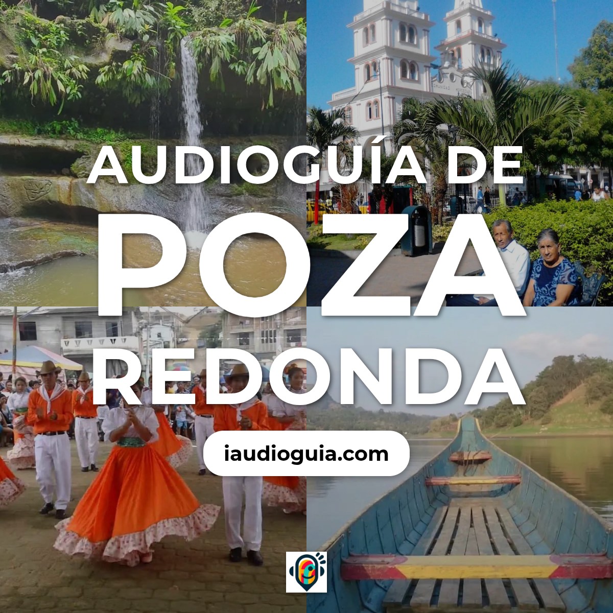 Audioguía de Poza Redonda