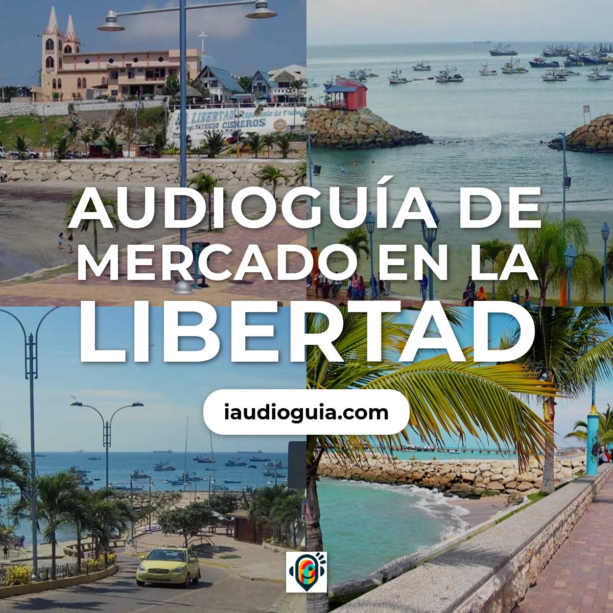 Audioguía de Mercado