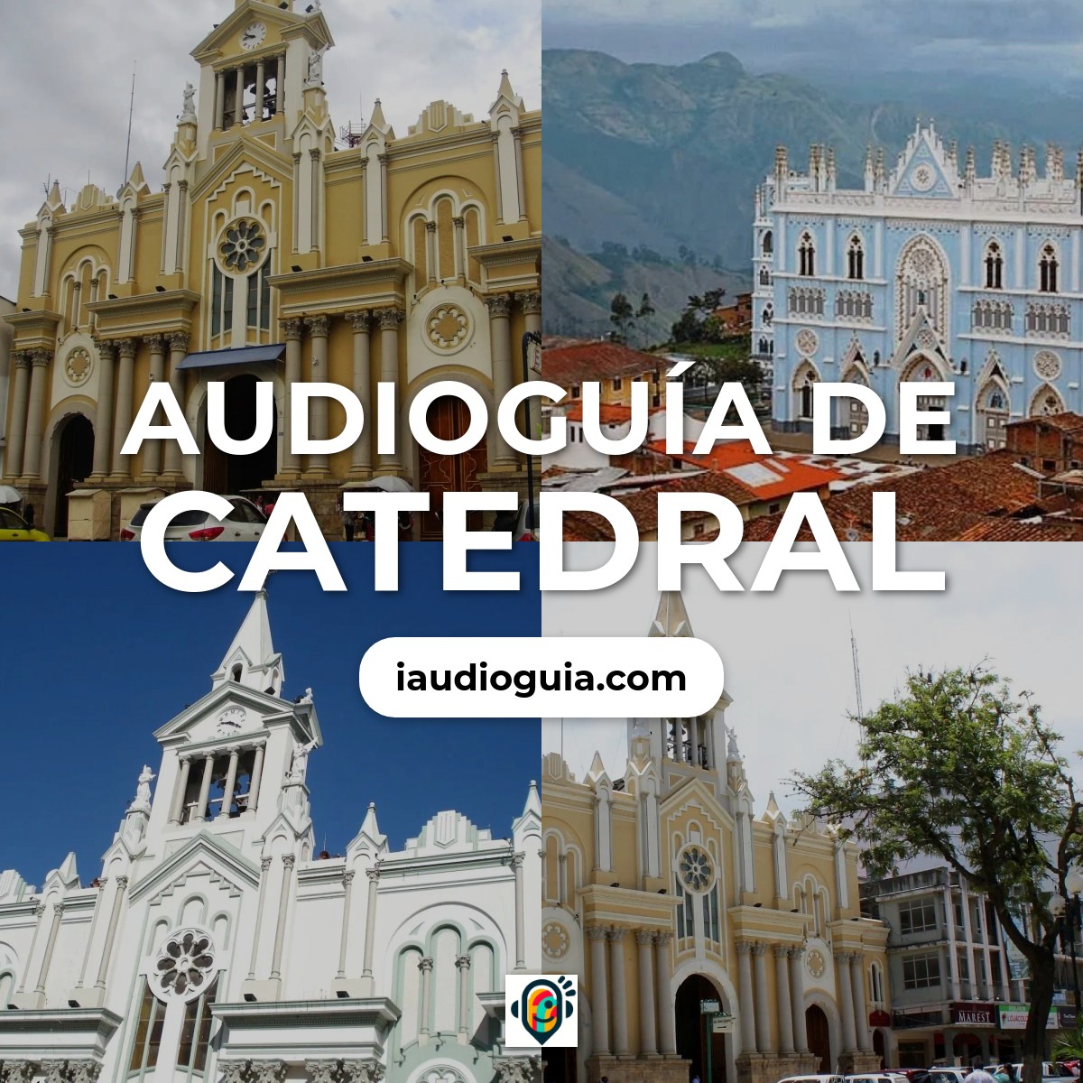 Audioguía de Catedral