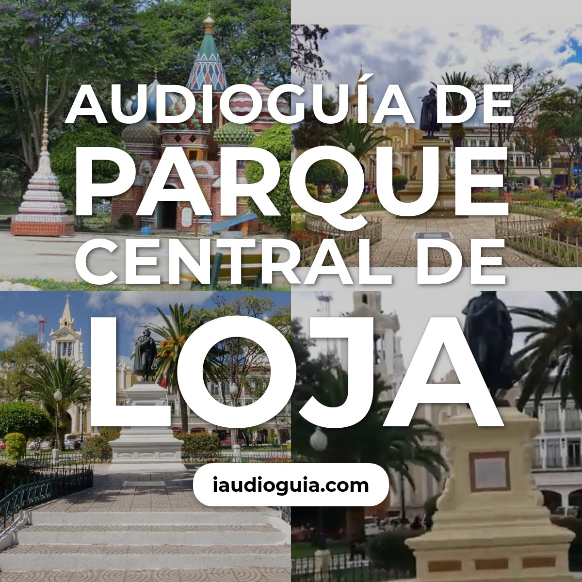 Audioguía de Parque Central