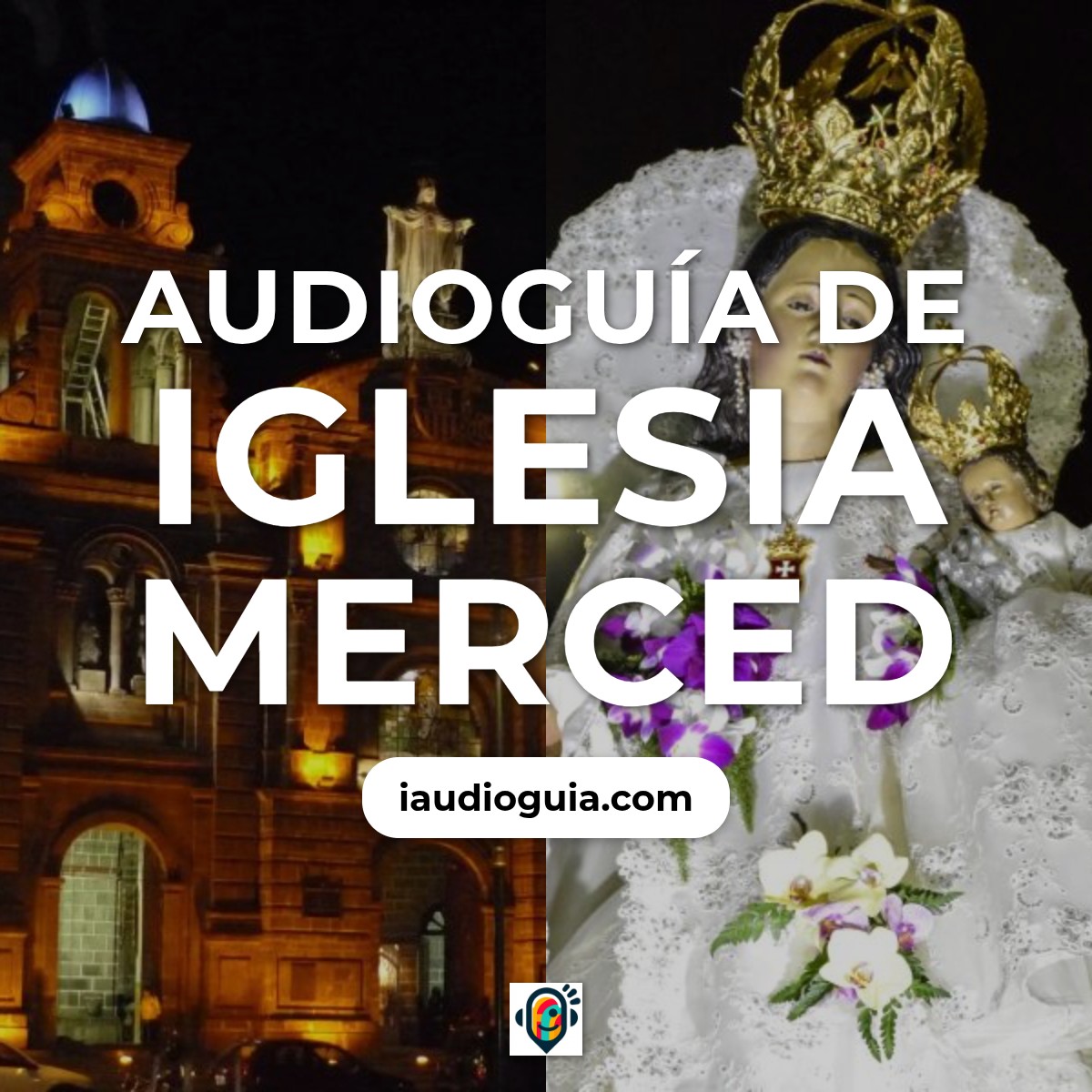 Audioguía de Iglesia Merced
