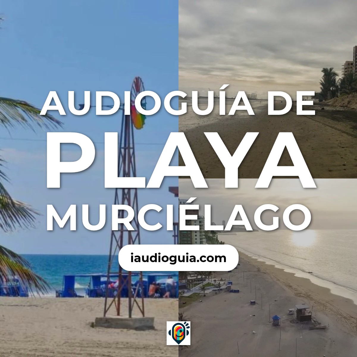 Audioguía de Playa Murcielago