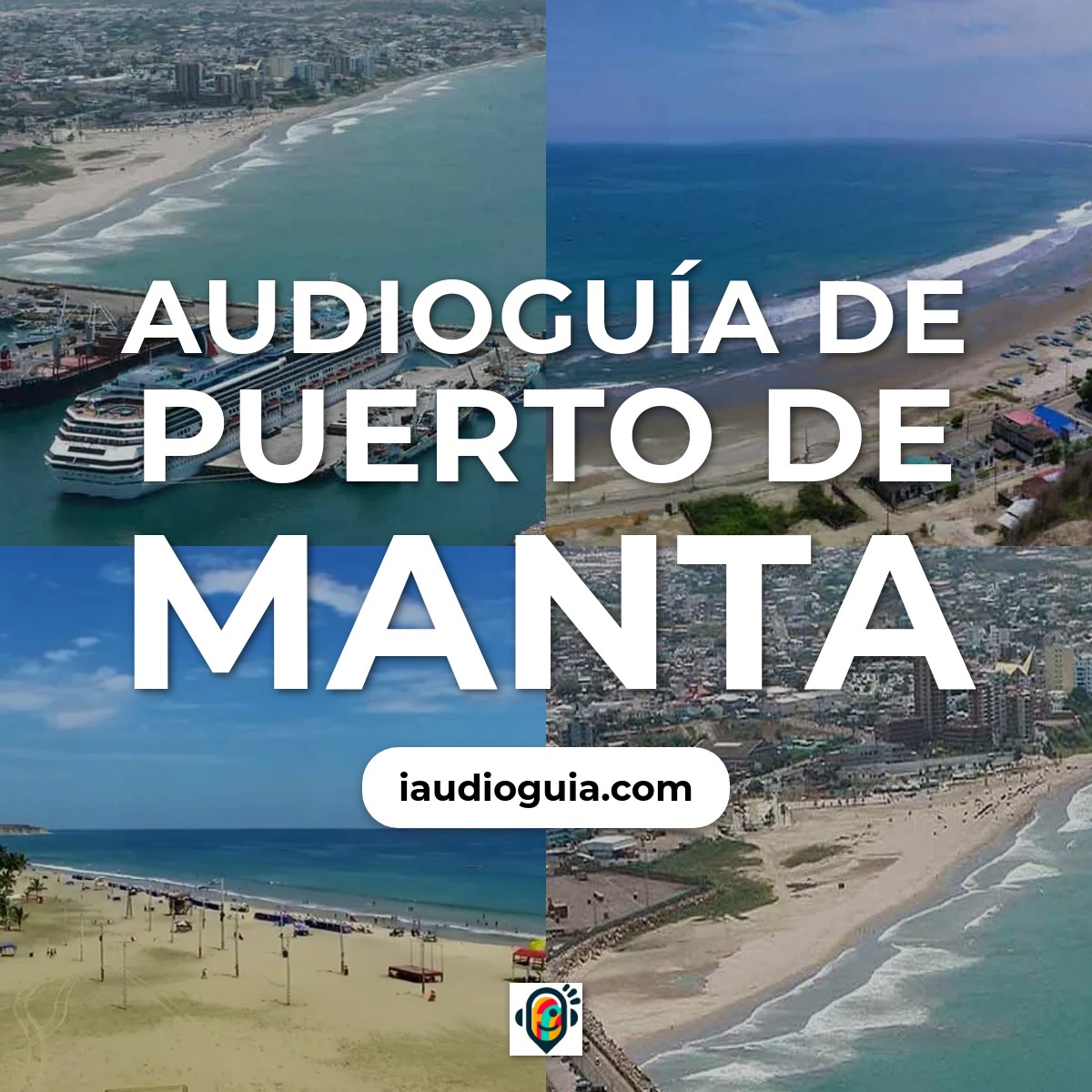 Audioguía de Puerto