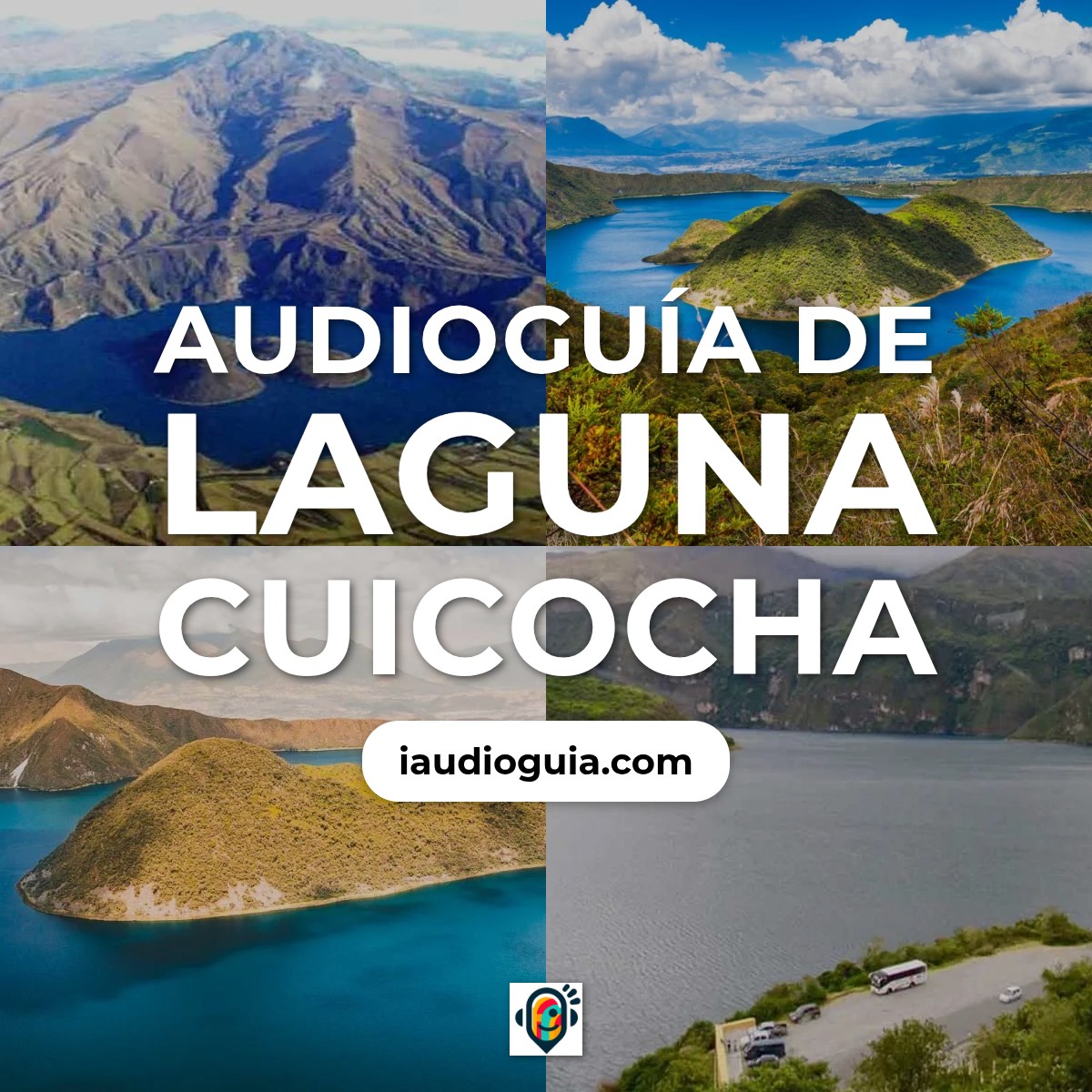 Audioguía de Laguna Cuicocha