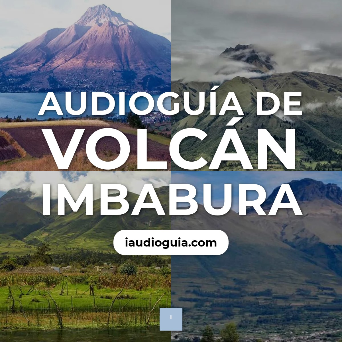 Audioguía de Volcan Imbabura
