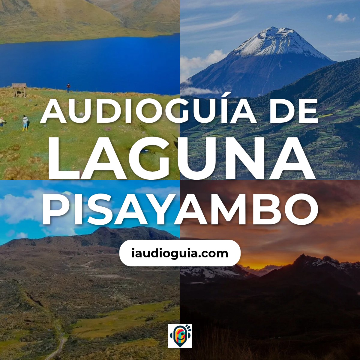 Audioguía de Laguna Pisayambo