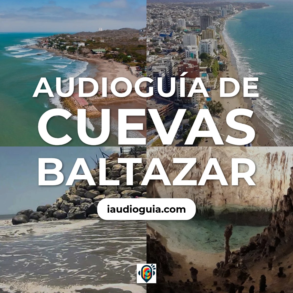 Audioguía de Cuevas Baltazar