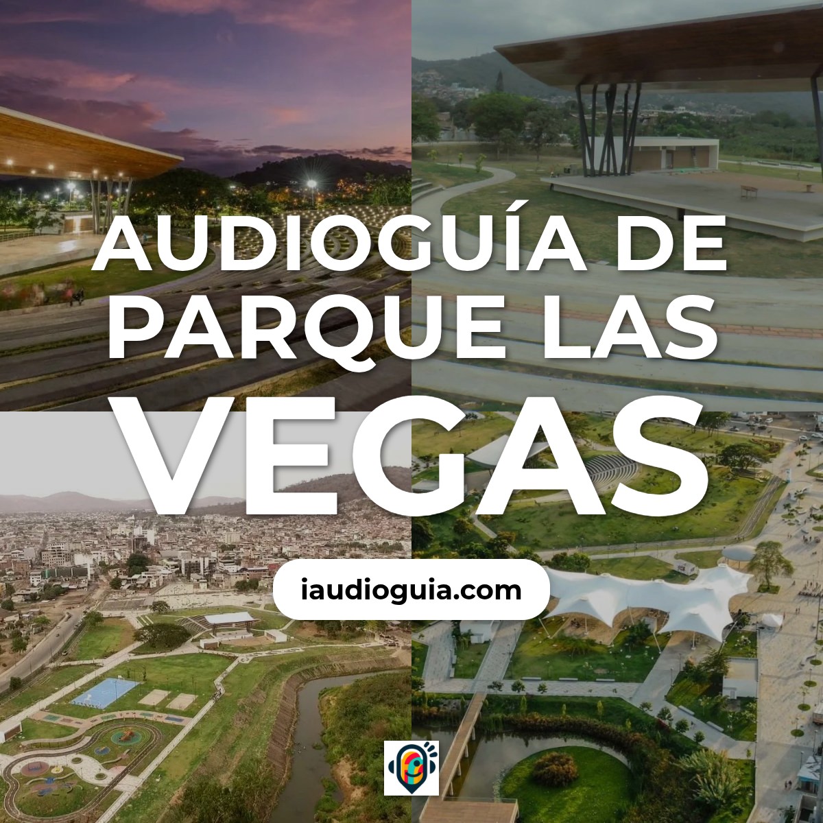 Audioguía de Parque Vegas