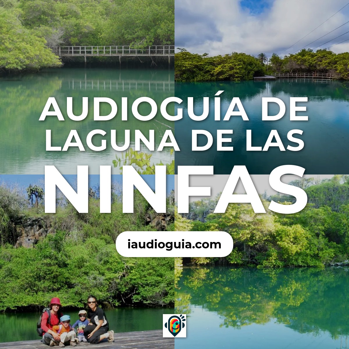Audioguía de Laguna Ninfas