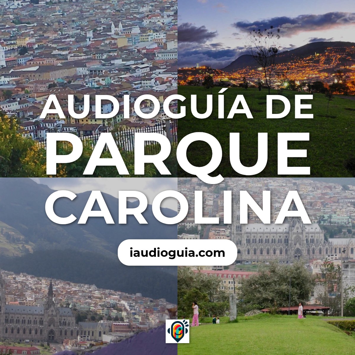 Audioguía de Quito