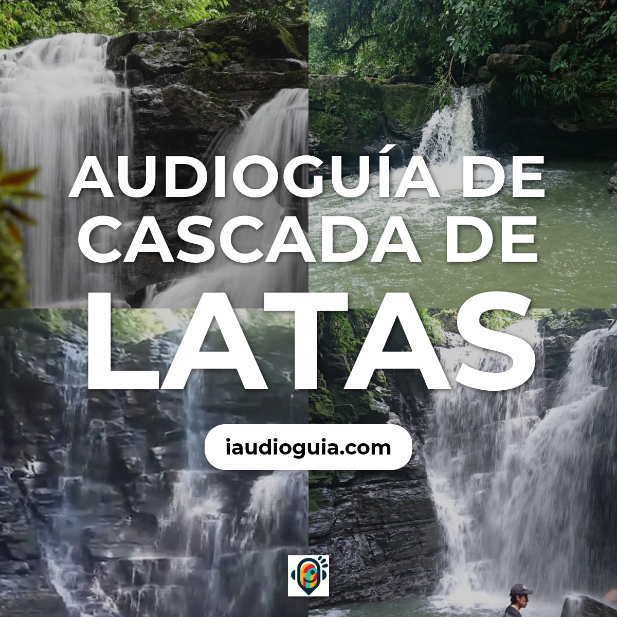 Audioguía de Cascada Latas